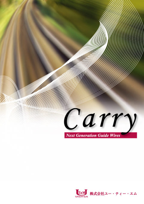 Carry Wire|カテーテル・マイクロカテーテルの開発・製造なら愛知県の株式会社ユー・ティー・エム